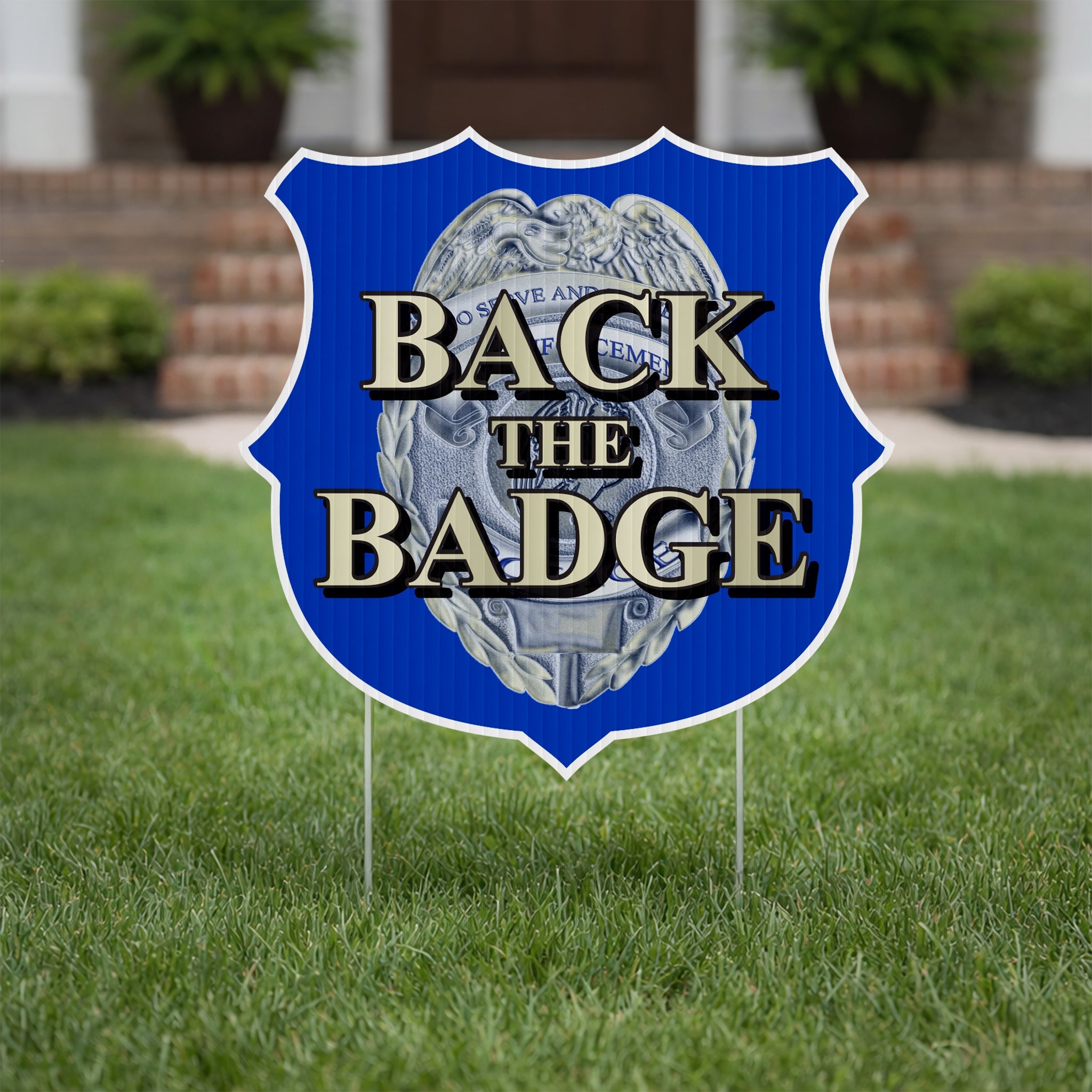 Back the Badge Yard Sign | Corrugated Plastic | Victorystore ...