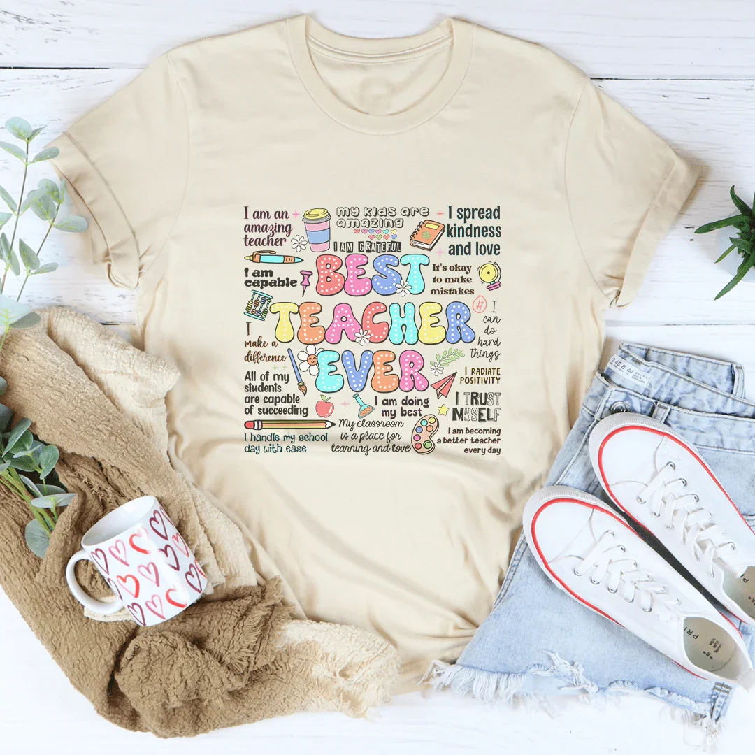 Best Teacher Ever Tee
