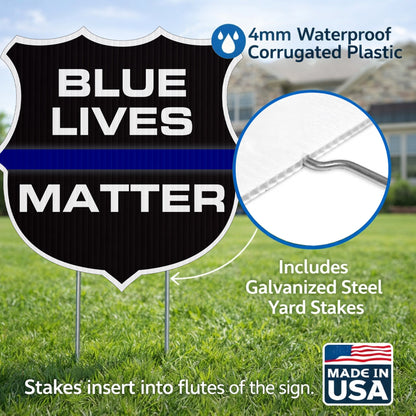 Blue Lives Matter Shield Yard Sign
