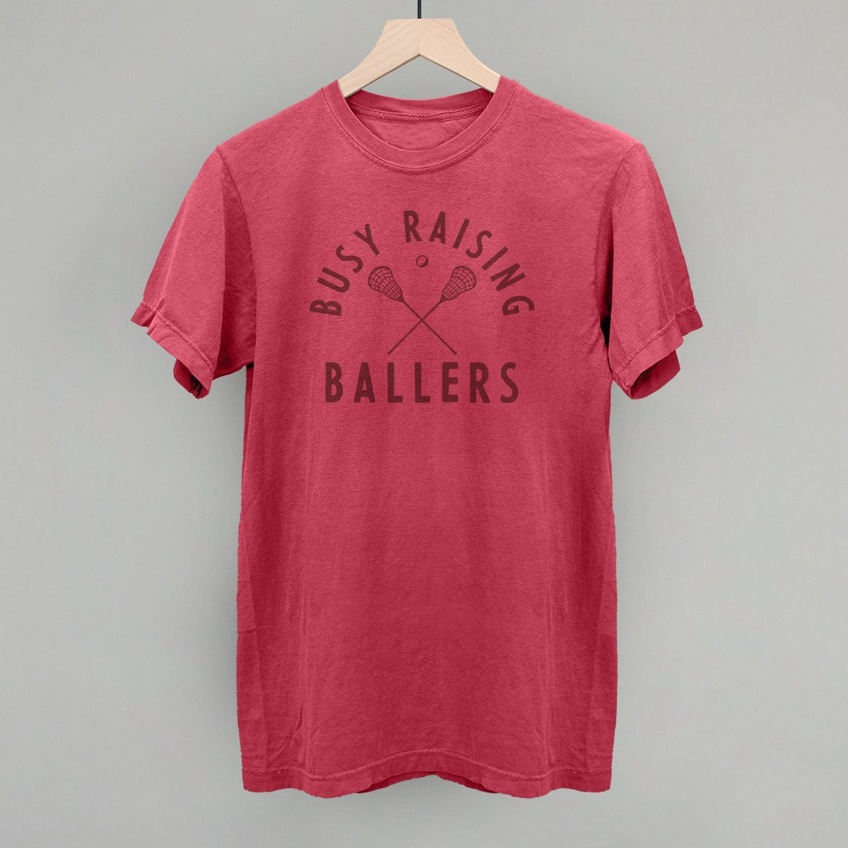 Busy Raising Ballers Lacrosse T-shirt