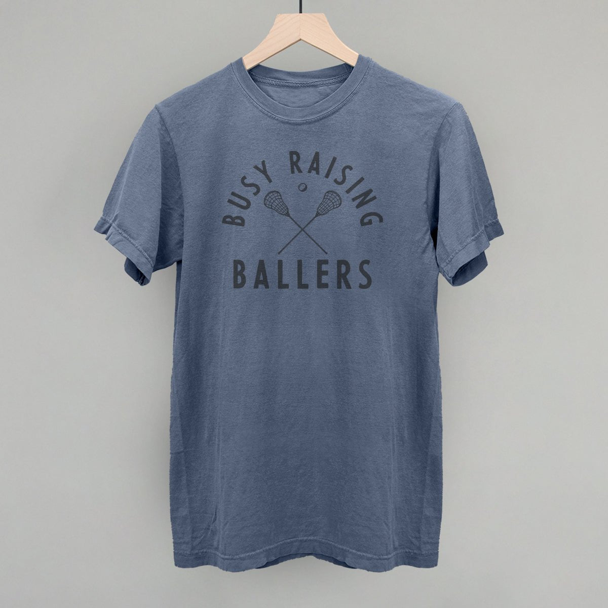 Busy Raising Ballers Lacrosse T-shirt
