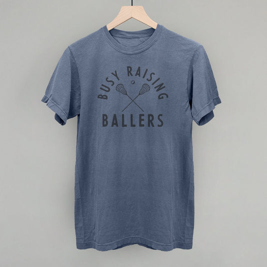 Busy Raising Ballers Lacrosse T-shirt