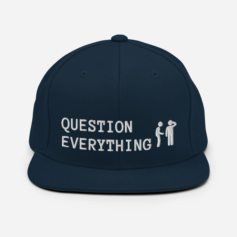 Question Everything Snapback Hat