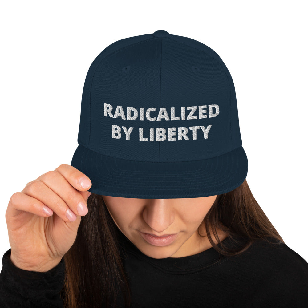 Radicalized by Liberty Snapback Hat