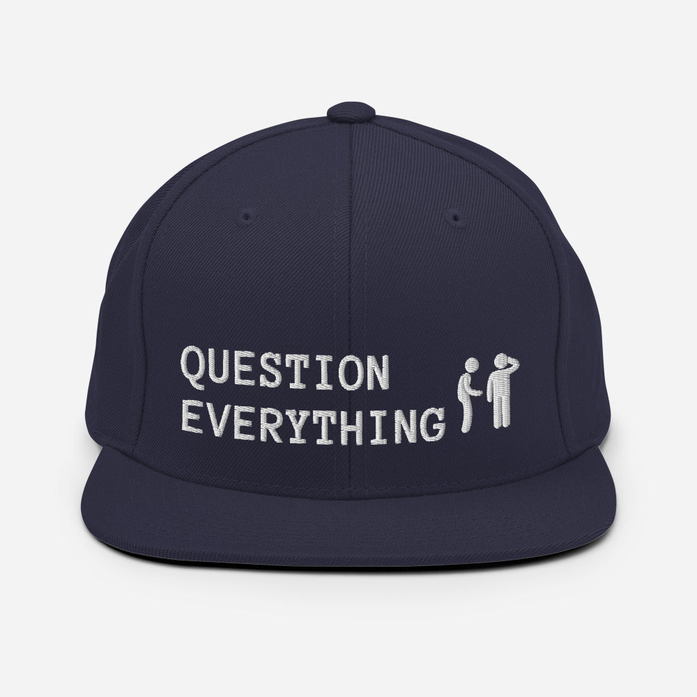 Question Everything Snapback Hat