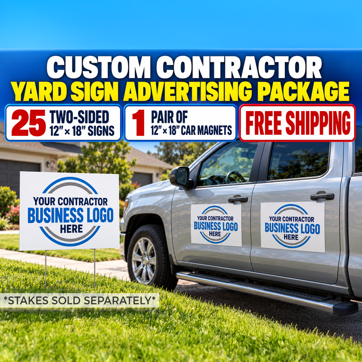 Custom Contractor Yard Sign Advertising Package – 25 Double-Sided Signs & 2 Car Magnets