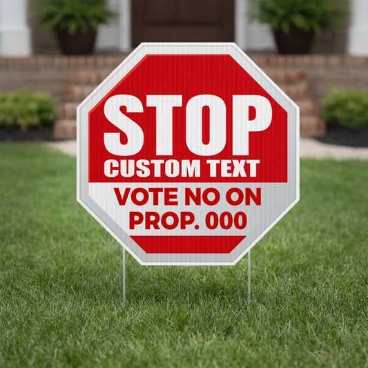 Custom 23.5" Octagon Shaped Custom Yard Signs, Two Sided