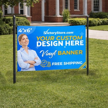 Custom 4'x6' Vinyl Banner