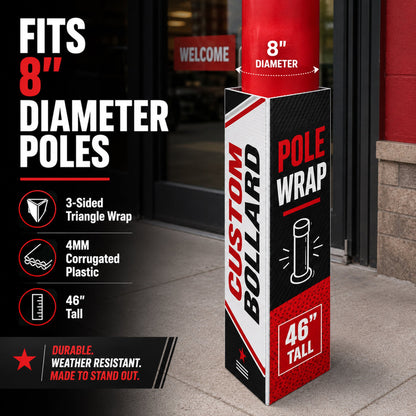 Custom Bollard Pole Wrap – 46" Tall 3-Sided Corrugated Plastic Bollard Cover