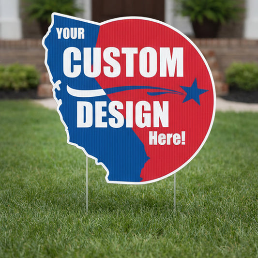 Custom - California - State Shaped Yard Signs