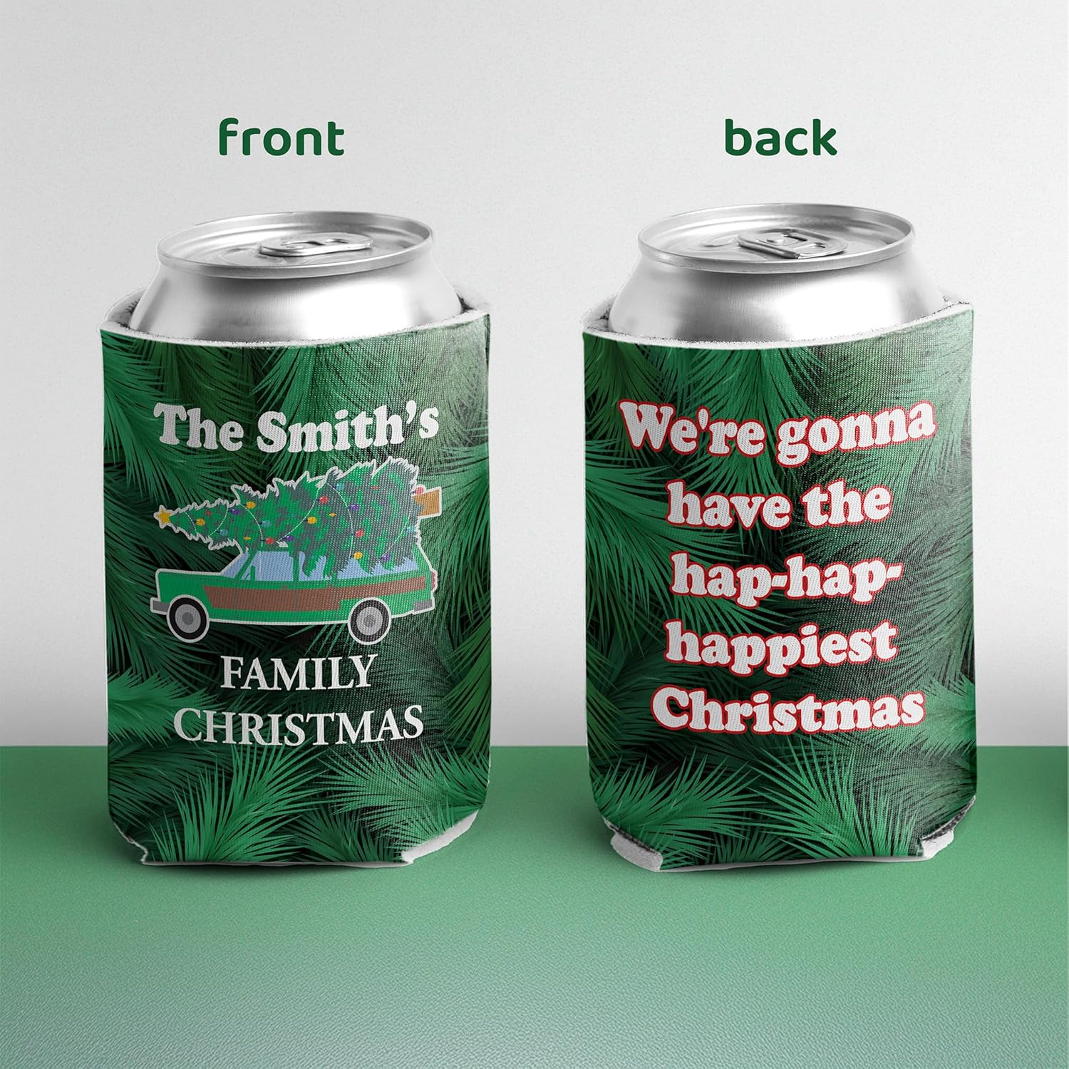 Custom Family Christmas Can Cooler - "We're gonna have the hap - hap - happiest Christmas" | Set of (12)