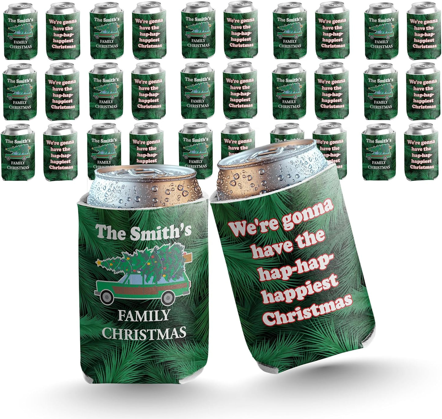 Custom Family Christmas Can Cooler - "We're gonna have the hap - hap - happiest Christmas" | Set of (12)
