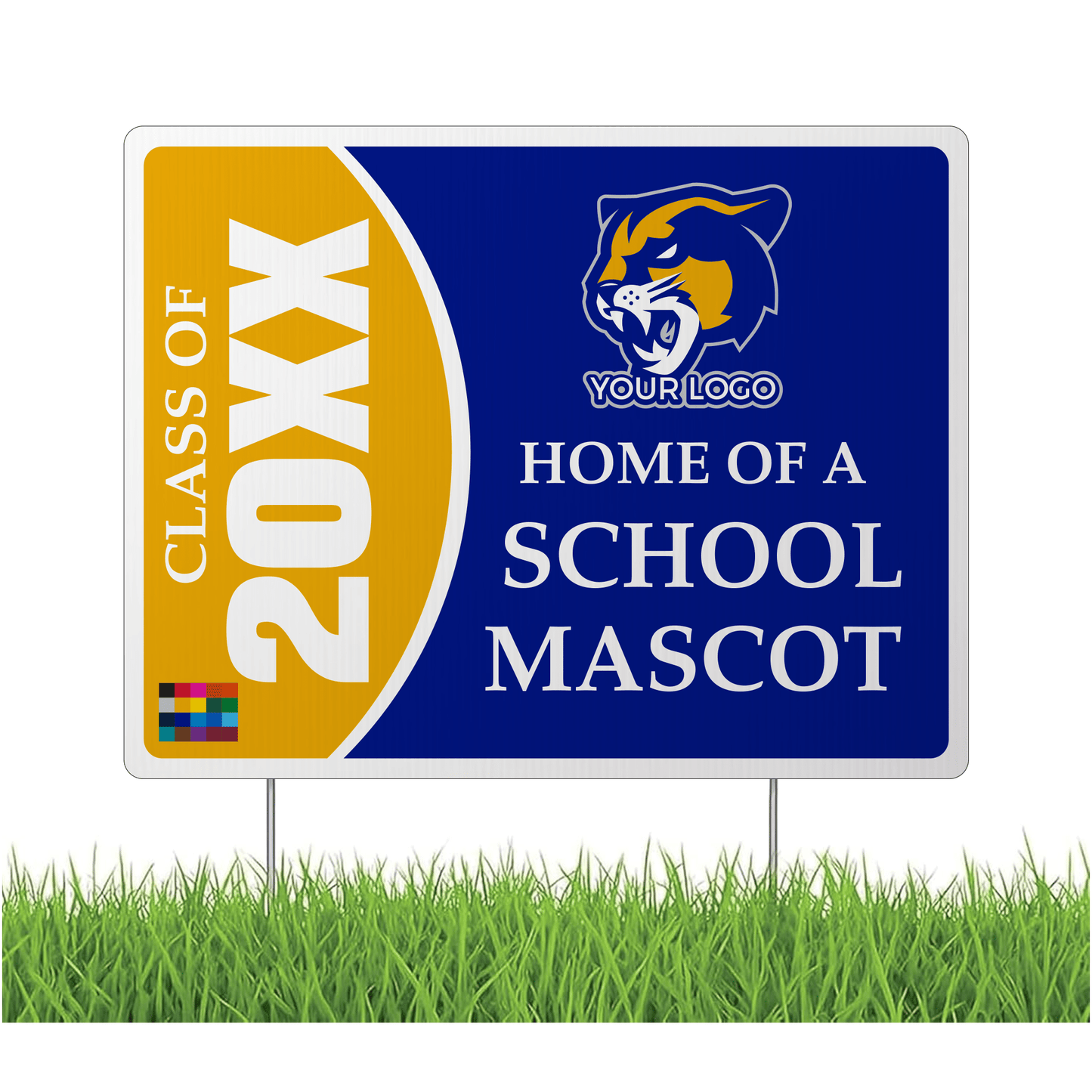 Custom Graduation Class Yard Sign – Personalized Class Year, School Mascot, Logo & Colors – 17x22 Double - Sided Waterproof Corrugated Plastic with Metal Stakes
