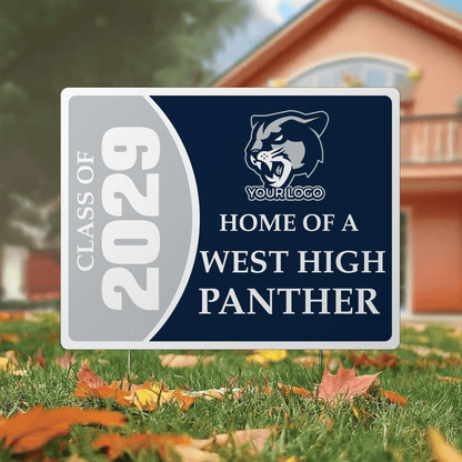 Custom Graduation Class Yard Sign – Personalized Class Year, School Mascot, Logo & Colors – 17x22 Double - Sided Waterproof Corrugated Plastic with Metal Stakes