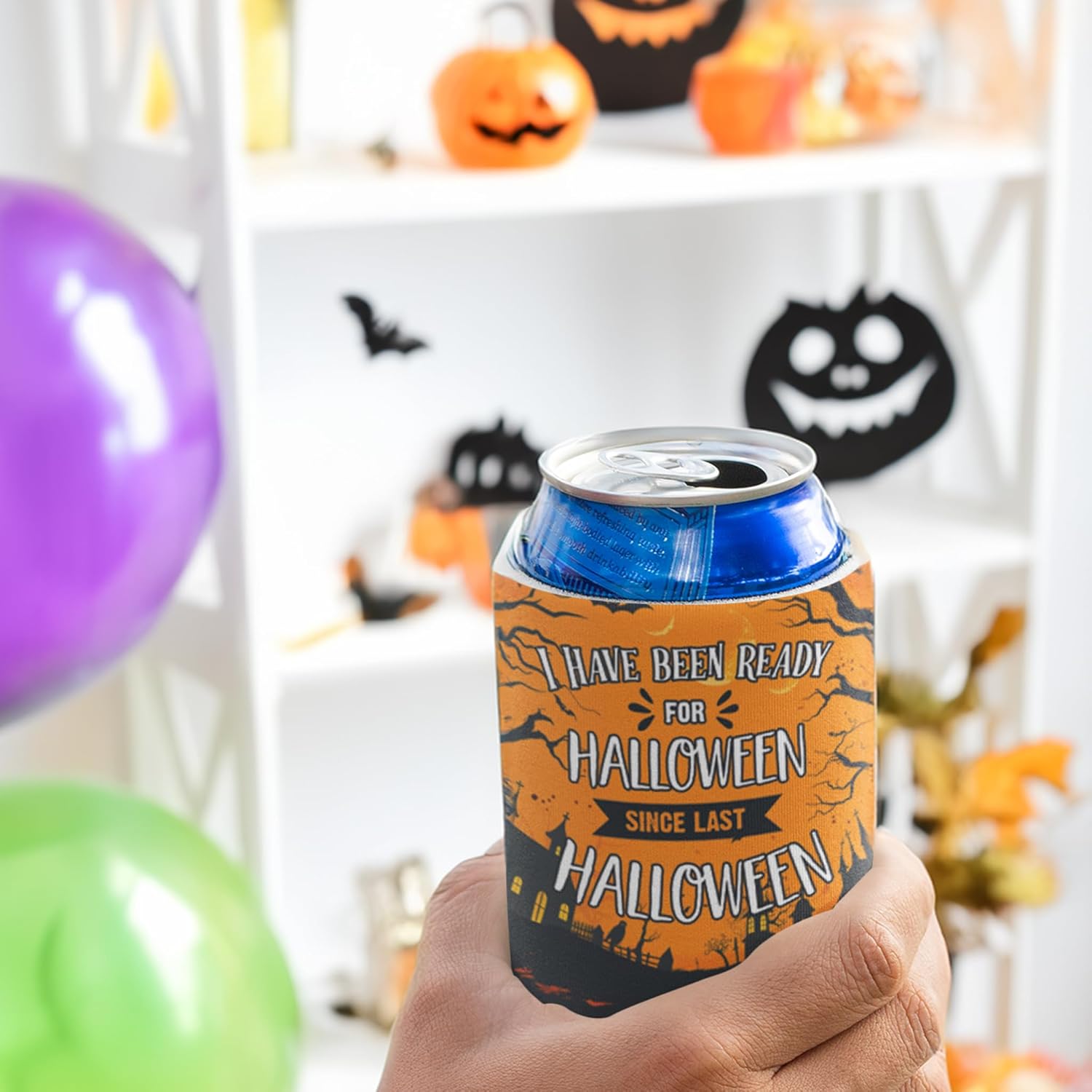 Custom Halloween Can Coolers - Set of 6 - “I Have Been Ready for Halloween Since Last Halloween”