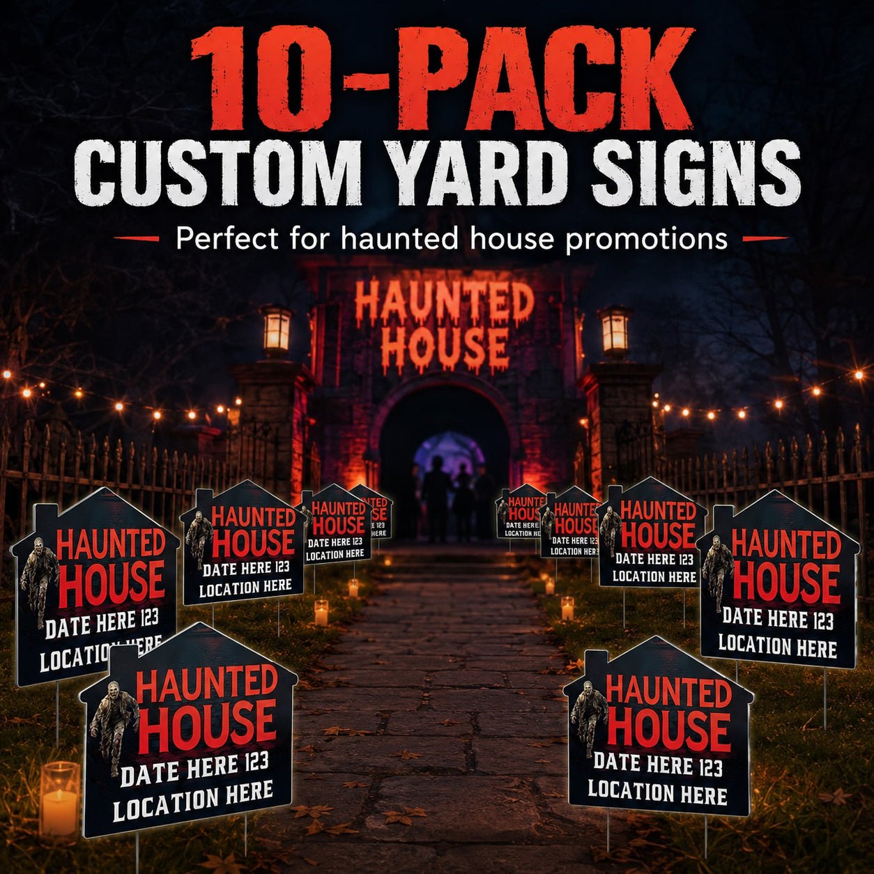 Custom Huanted House Yard Signs | 10-Pack | 20 EZ Stakes Included