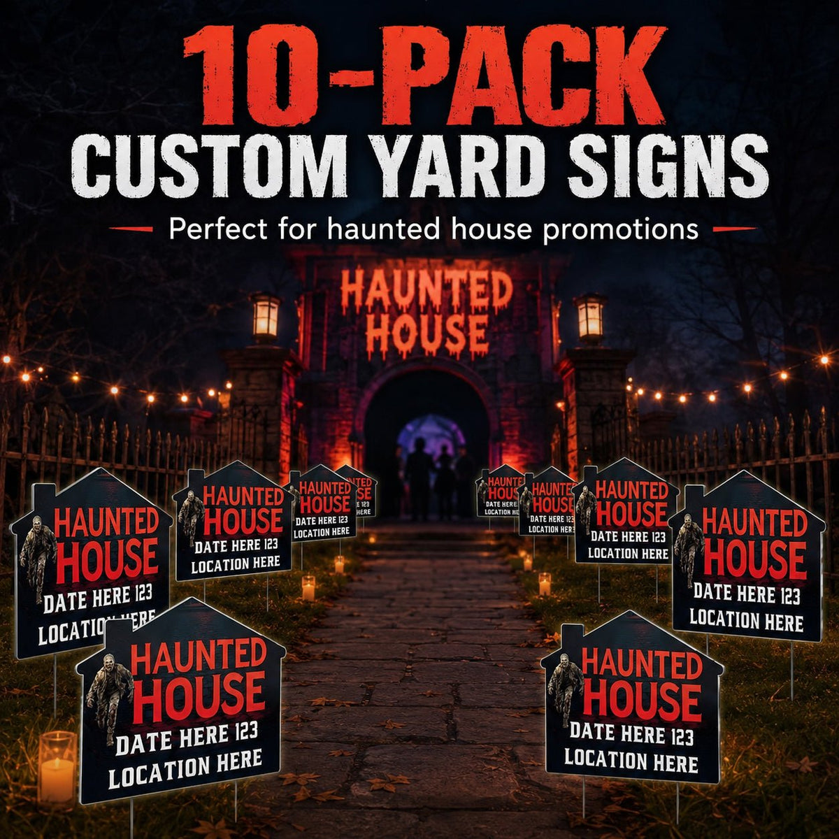Custom Huanted House Yard Signs | 10-Pack | 20 EZ Stakes Included