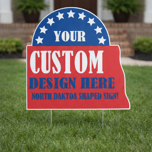 Custom - North Dakota - State Shaped Yard Sign