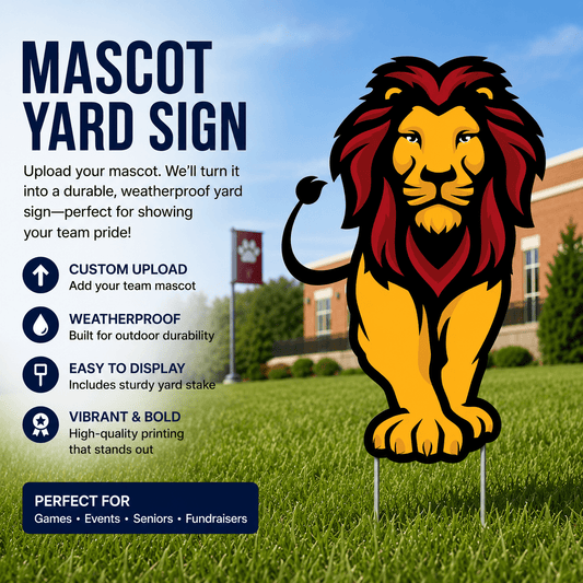 Custom School Mascot Cutout Yard Signs with EZ Stakes