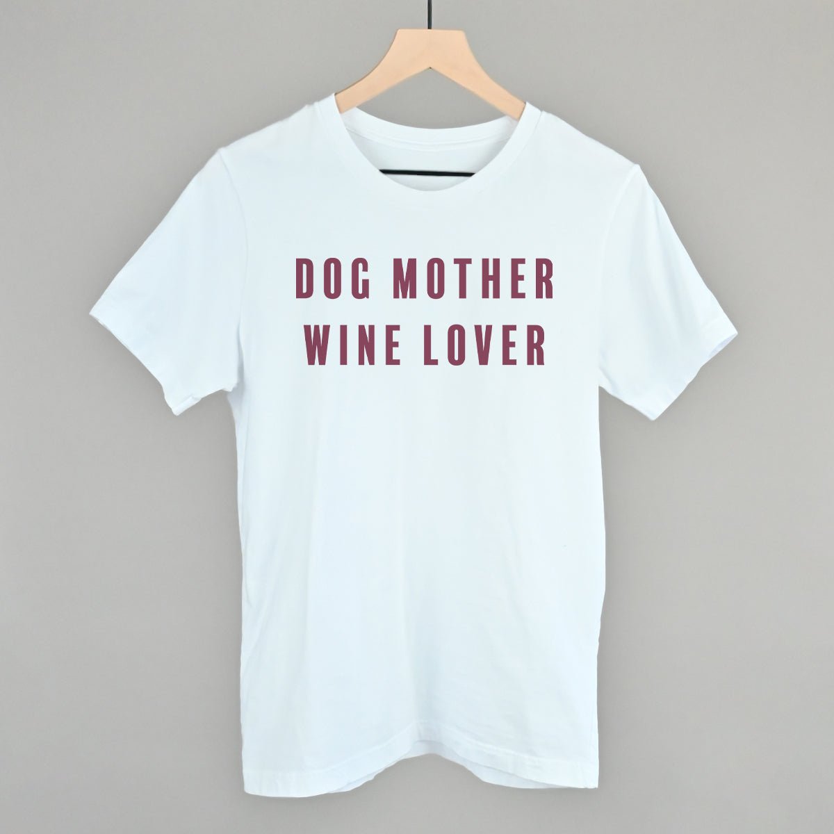 Dog Mother Wine Lover T-shirt
