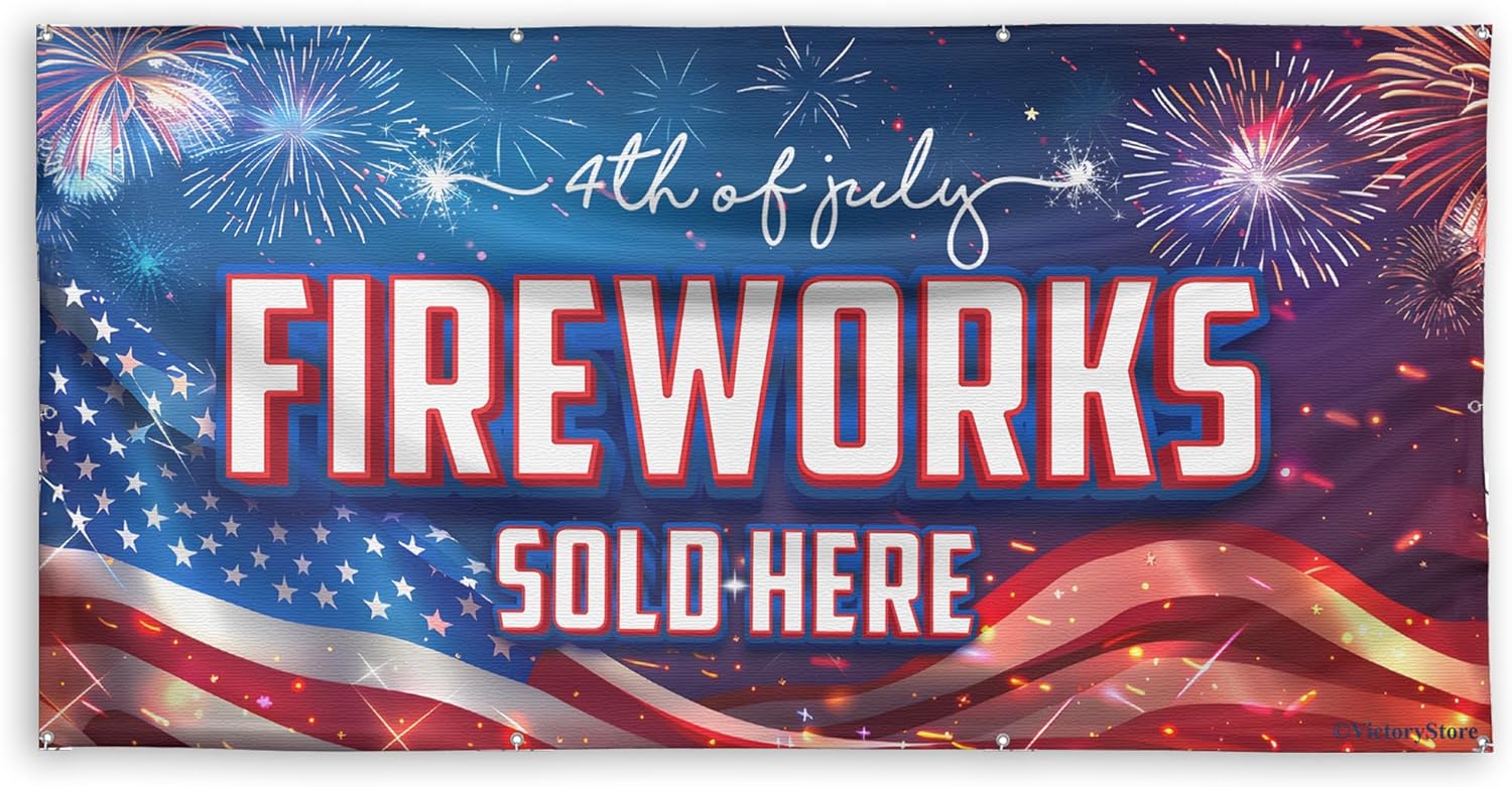 Fireworks Sold Here Banner - 4th of July Outdoor Sign - Waterproof Vinyl Banner with Grommets