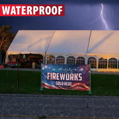 Fireworks Sold Here Banner - 4th of July Outdoor Sign - Waterproof Vinyl Banner with Grommets