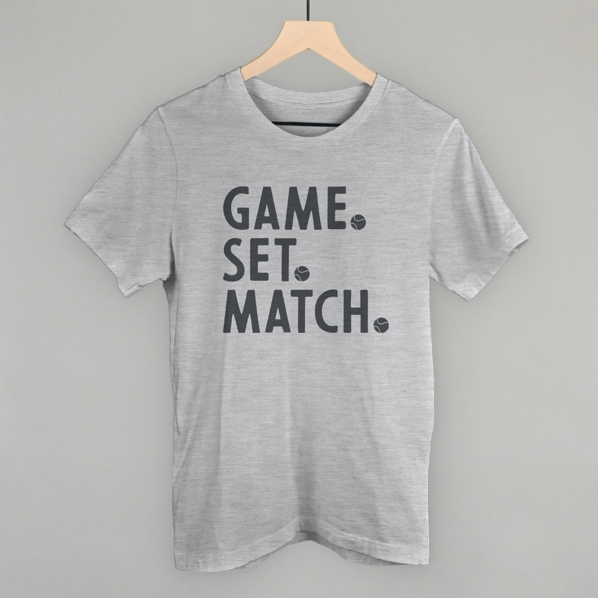 Game Set Match Tennis T-shirt