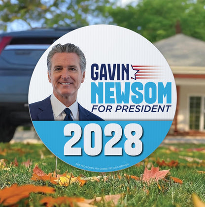 Gavin Newsom 2028 Yard Signs | 10 - Pack| Two - Sided | Gavin Newsom for President Signs 20 EZ Stakes Included