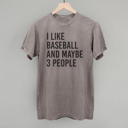 I Like Baseball and Maybe 3 People