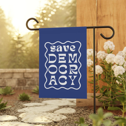 Save Democracy Garden Flag