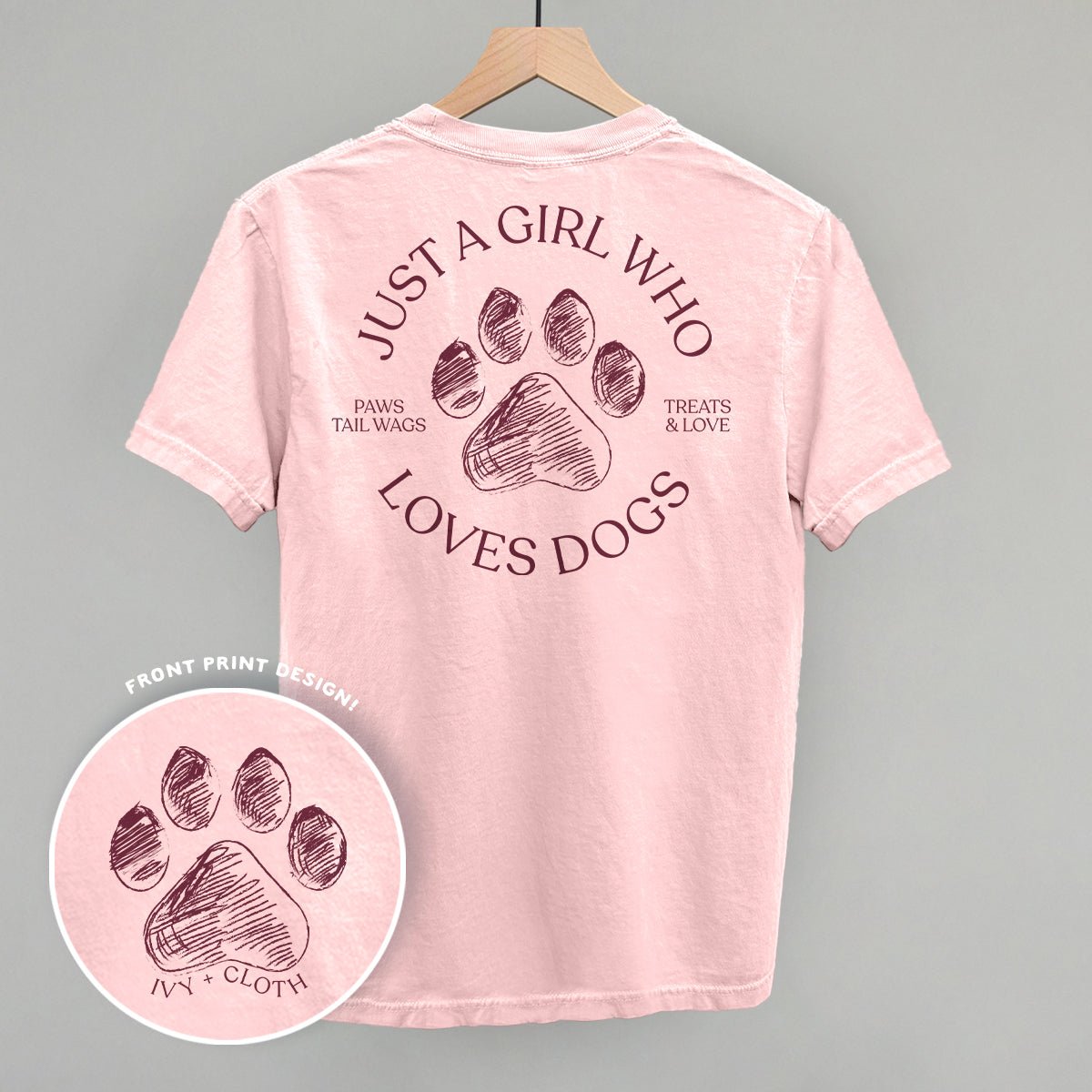 Just A Girl Who Loves Dogs (Back Print) T-Shirt