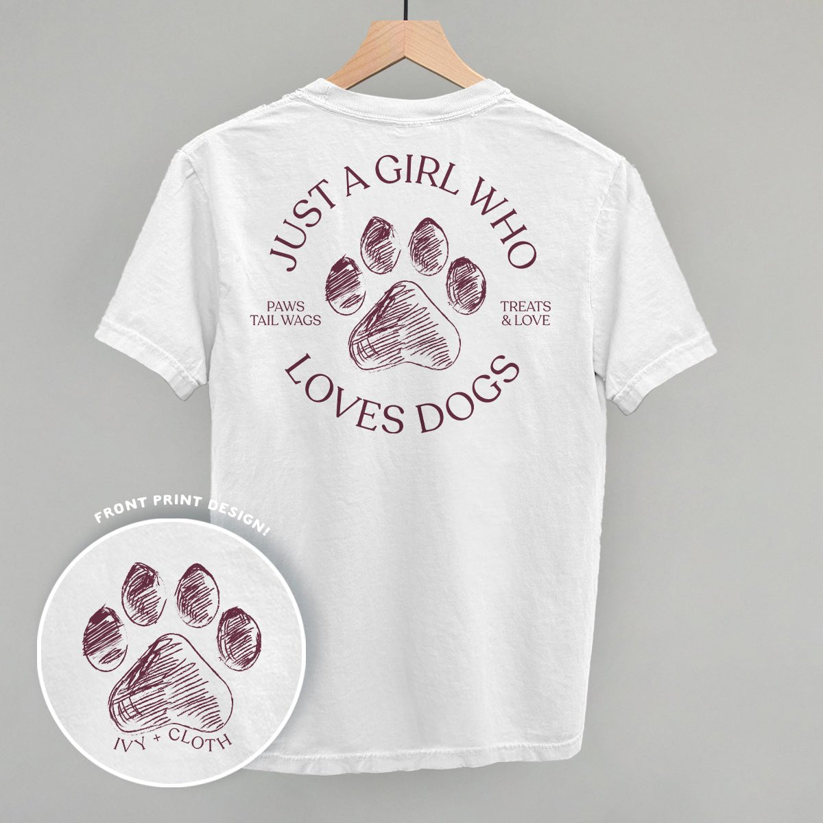 Just A Girl Who Loves Dogs (Back Print) T-Shirt