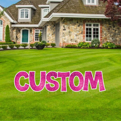 KG The Last Time | Custom Yard Letters | Sparkle Fill