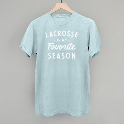 Lacrosse Is My Favorite Season T-shirt