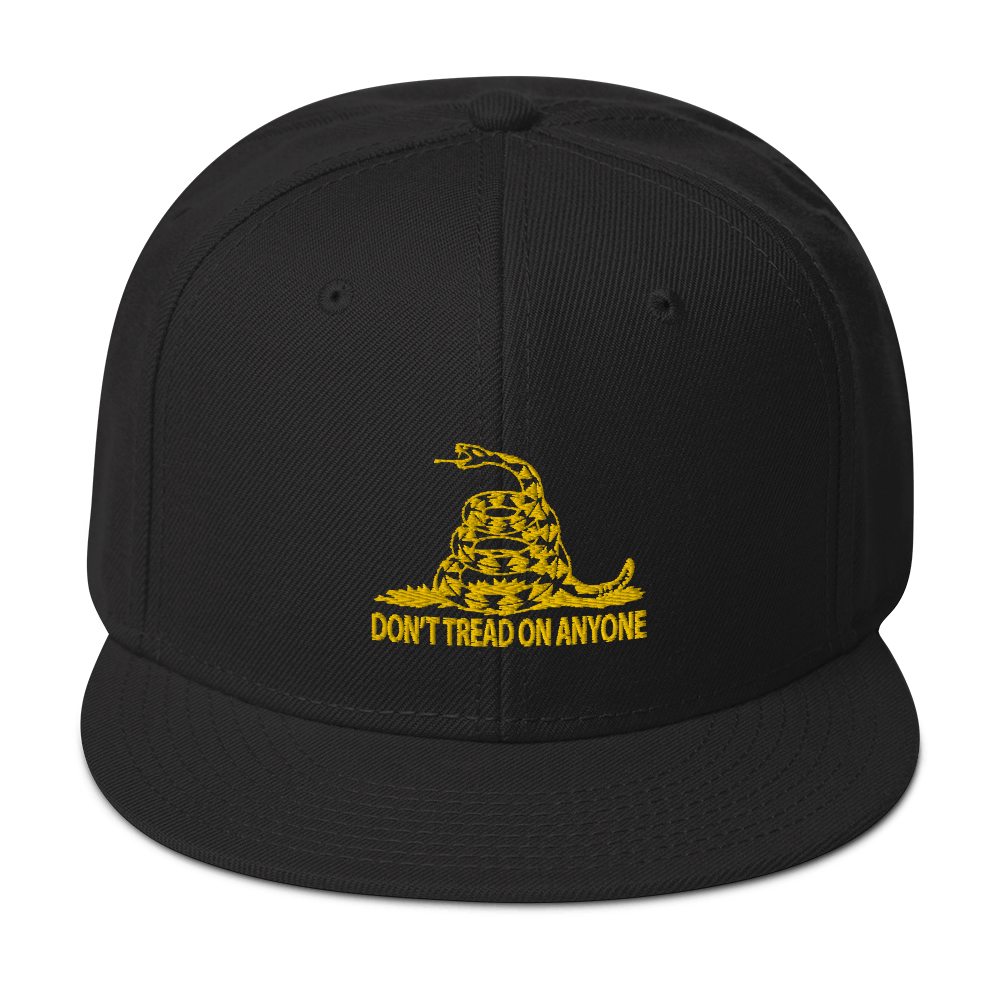 Don't Tread on Anyone Snapback Hat