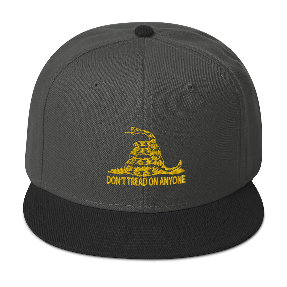 Don't Tread on Anyone Snapback Hat
