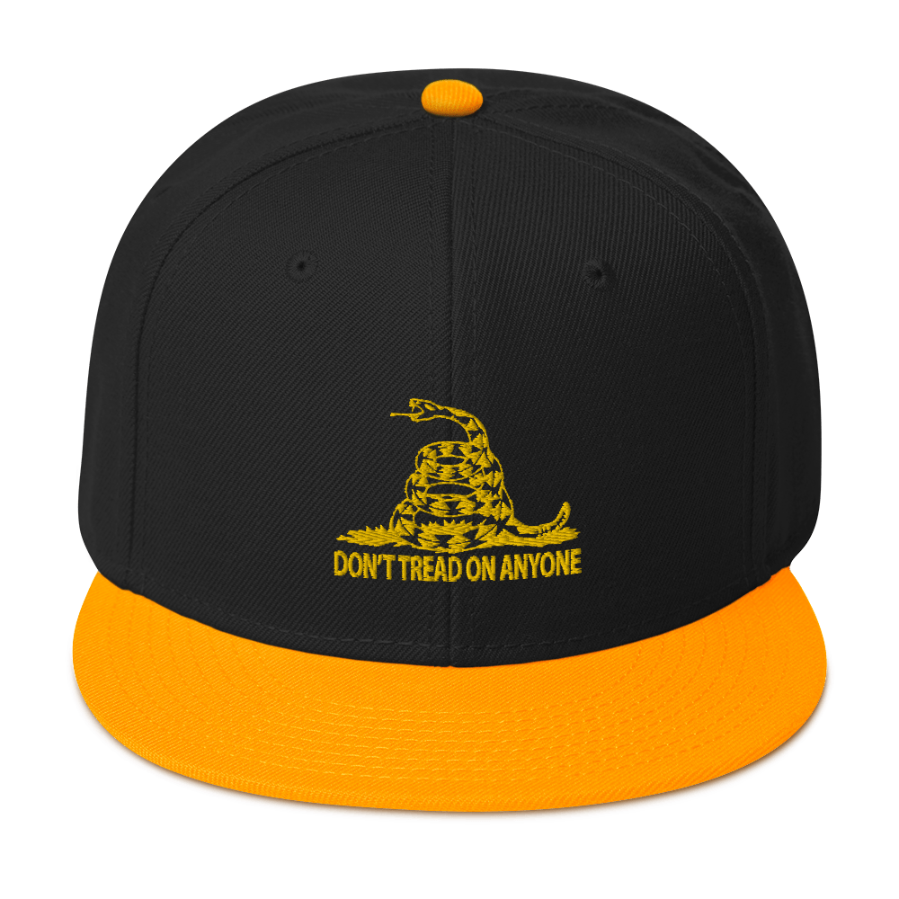 Don't Tread on Anyone Snapback Hat