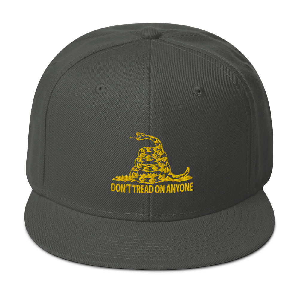 Don't Tread on Anyone Snapback Hat