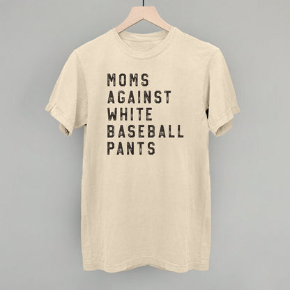 Moms Against White Baseball Pants