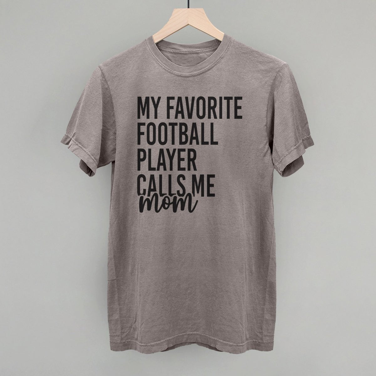 My Favorite Football Player Calls Me Mom