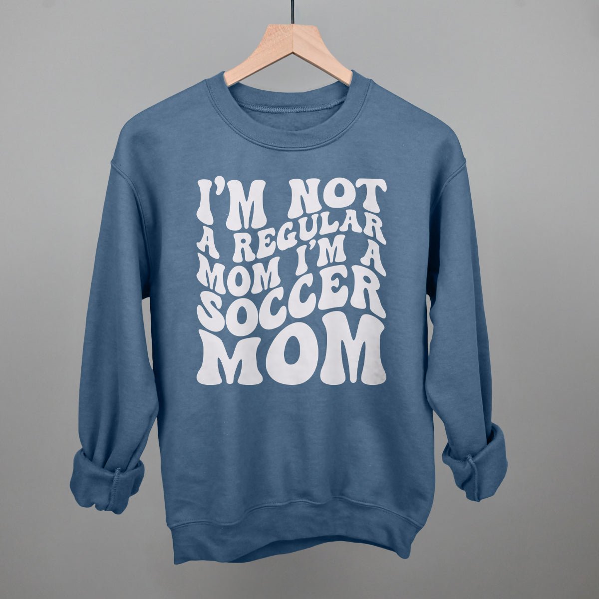 Not a Regular Mom Soccer Sweatshirt