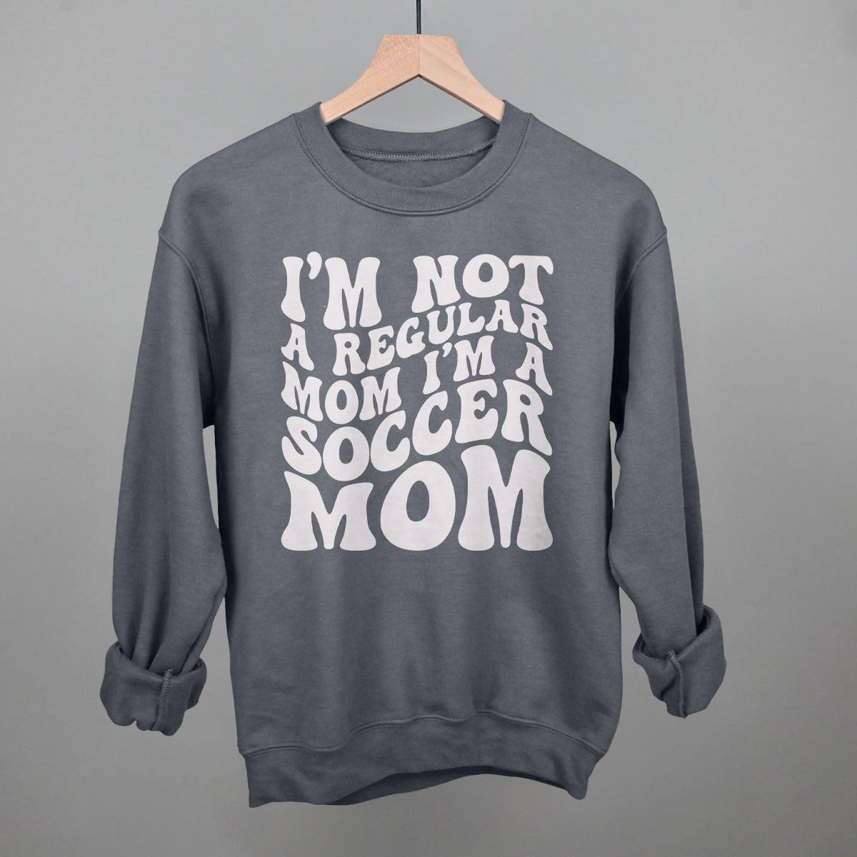 Not a Regular Mom Soccer Sweatshirt