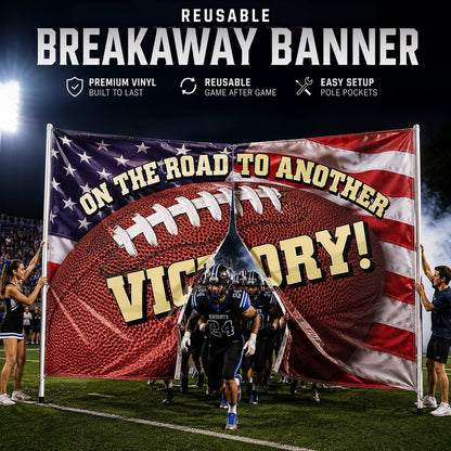 On the Road to Another Victory Football Breakaway Banner