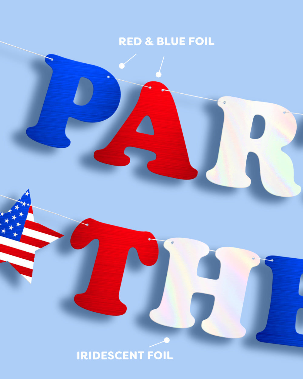 Party In The USA Banner - iridescent foil banner