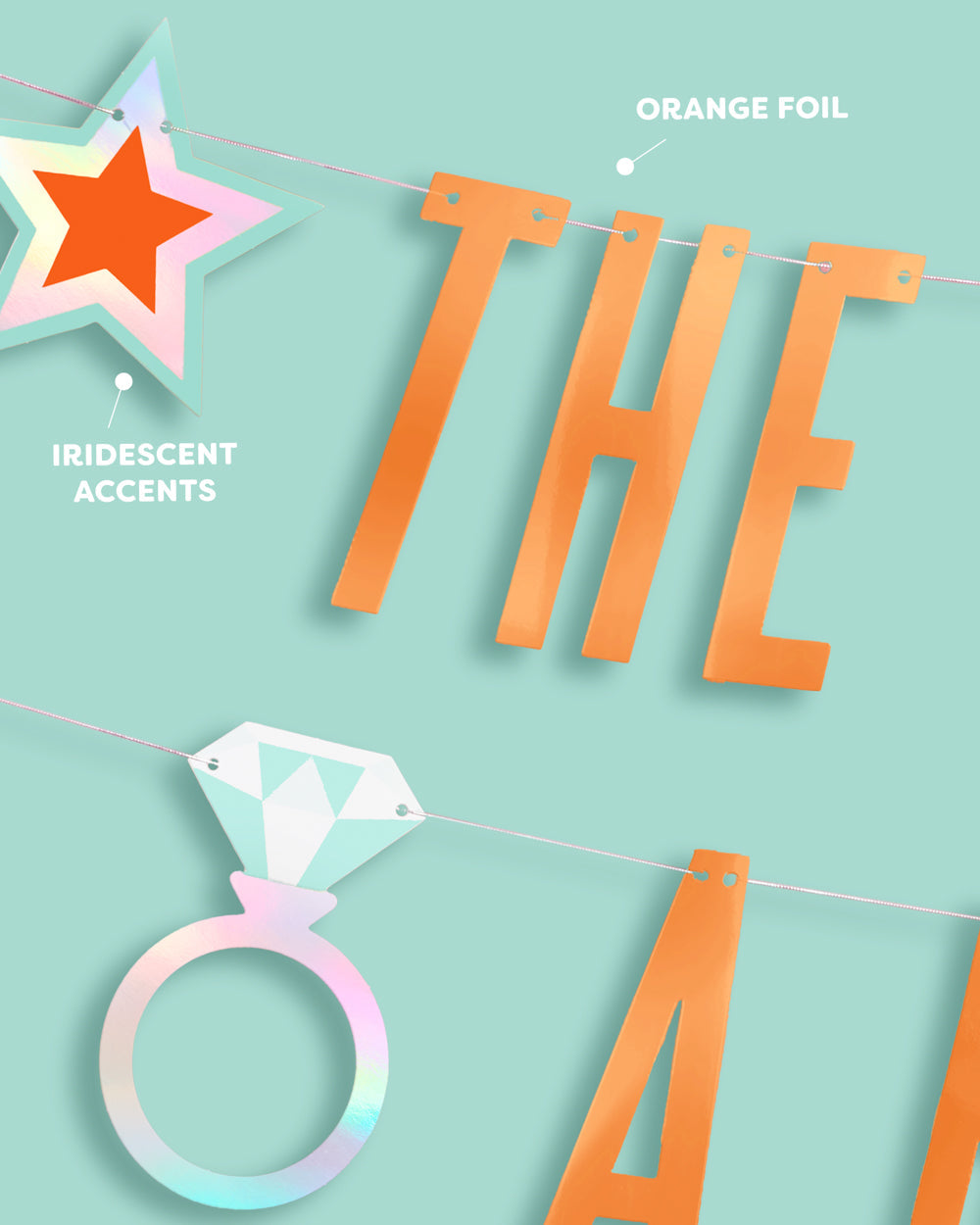 Life Of A Bride Banner - orange foil banner