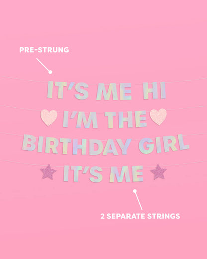 I'm the Bday Girl Banner - iridescent foil banner