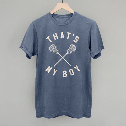 That's My Boy Lacrosse T-shirt