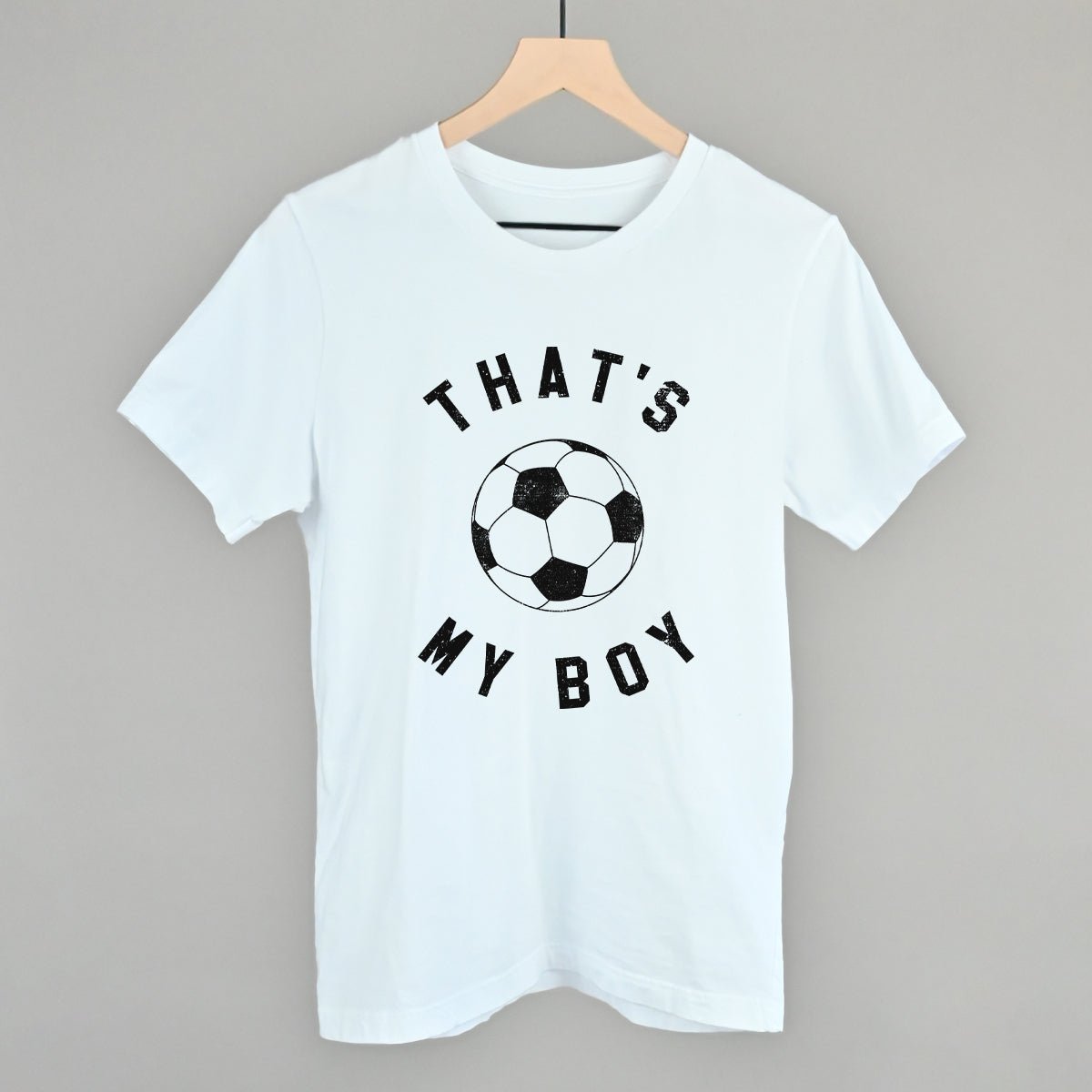 That's My Boy Soccer T-shirt