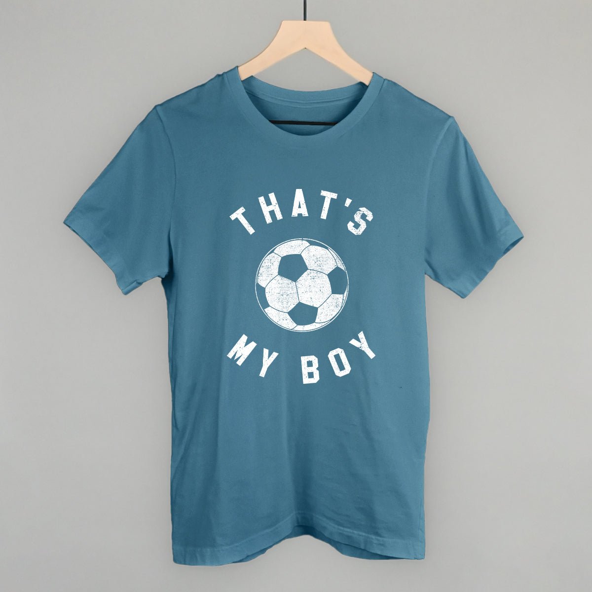 That's My Boy Soccer T-shirt
