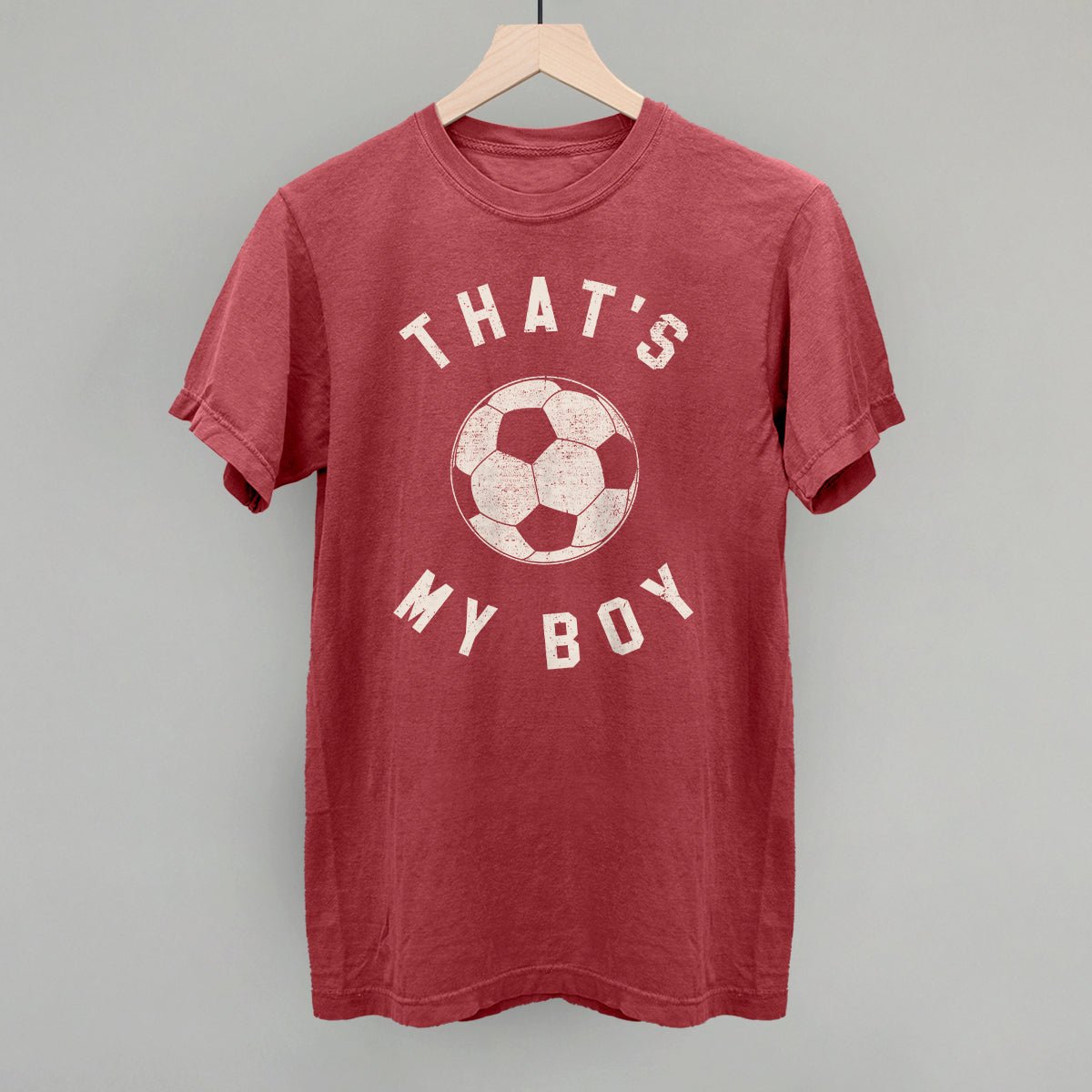 That's My Boy Soccer T-shirt